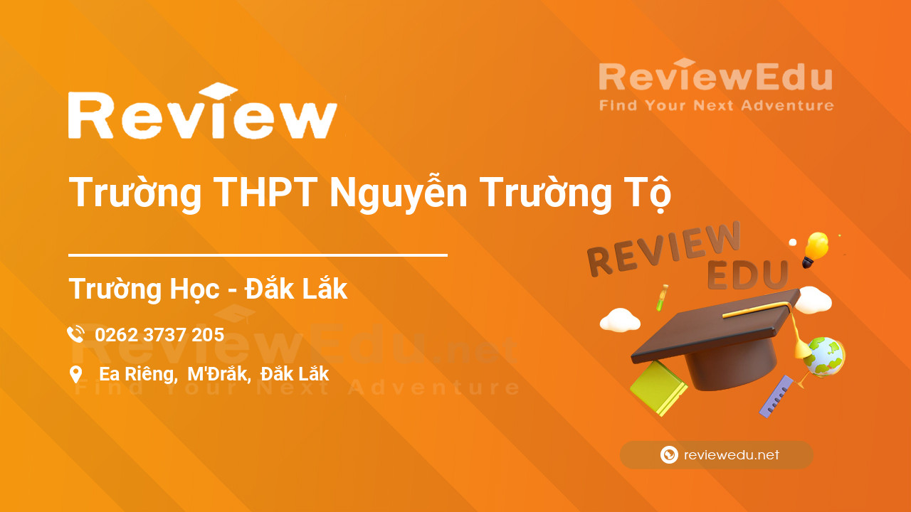 Review Trường THPT Nguyễn Trường Tộ