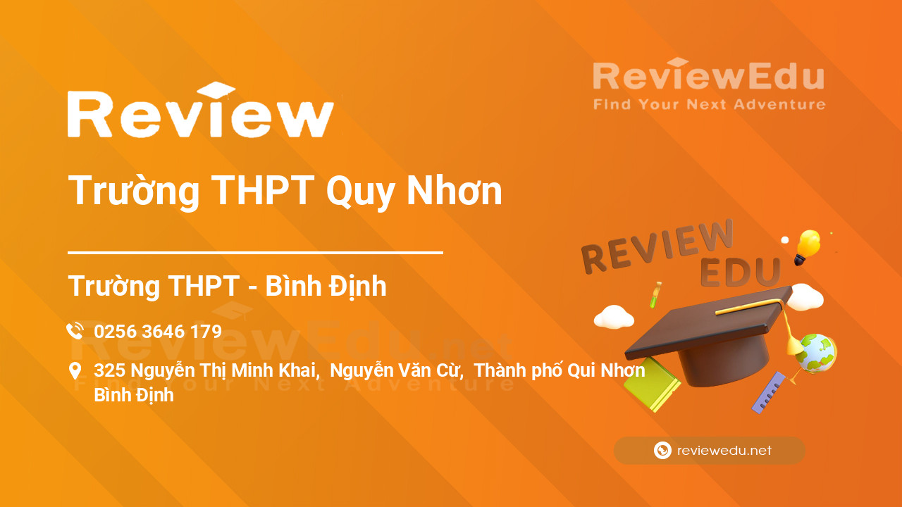 Review Trường THPT Quy Nhơn