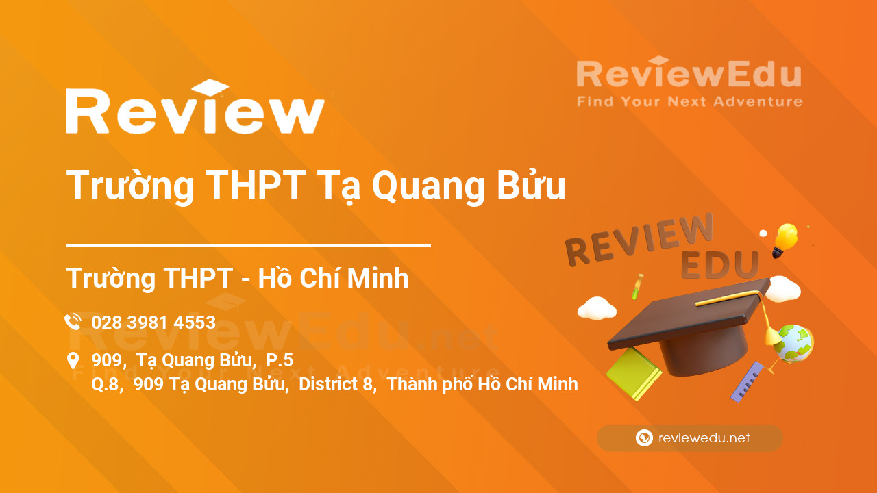 Review Trường THPT Tạ Quang Bửu