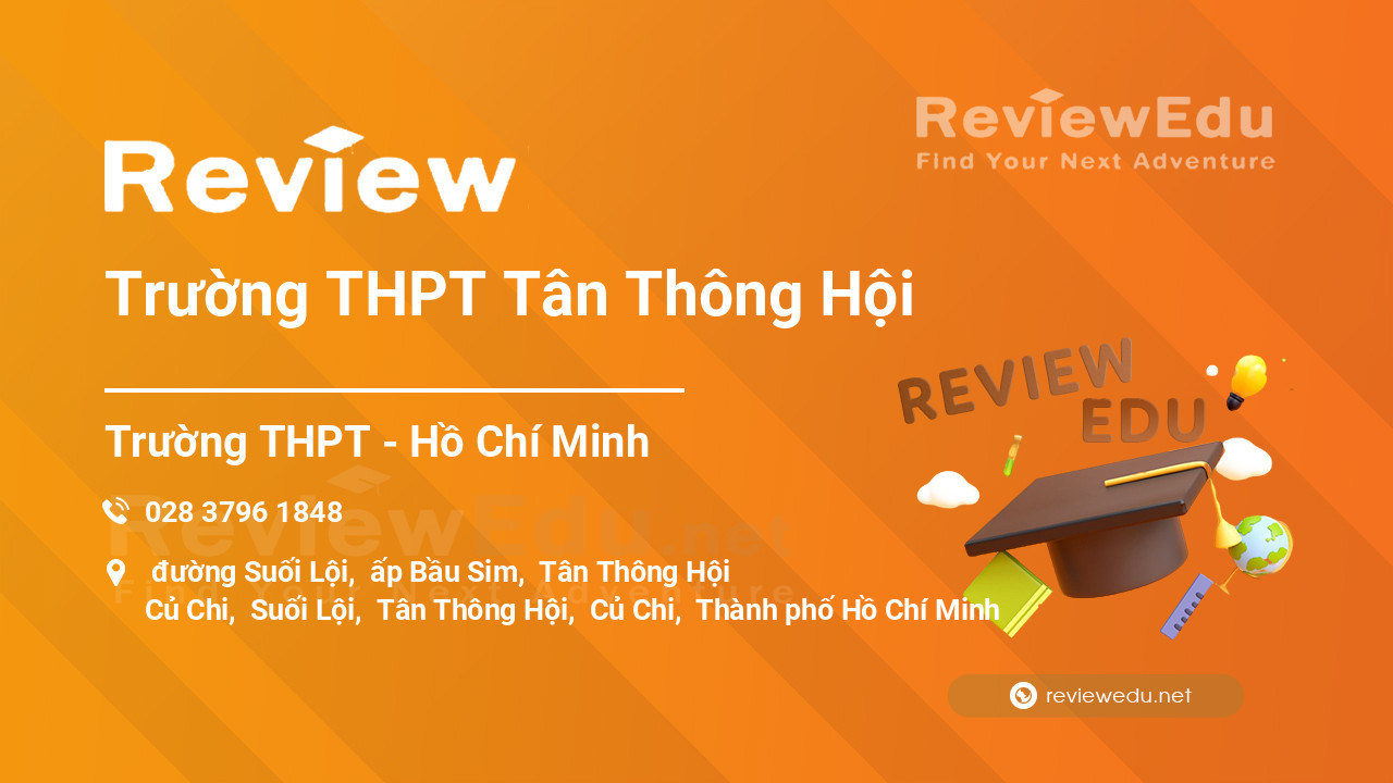 Review Trường THPT Tân Thông Hội