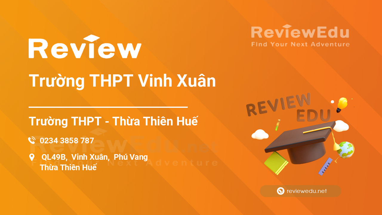 Review Trường THPT Vinh Xuân