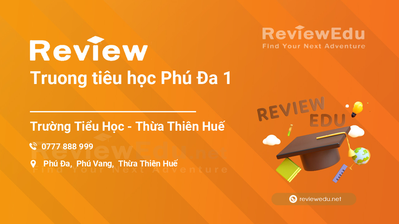 Review Truong tiêu học Phú Đa 1
