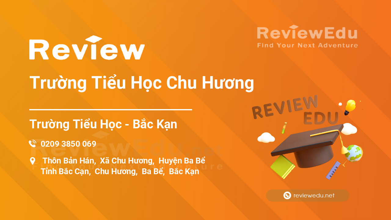 Review Trường Tiểu Học Chu Hương