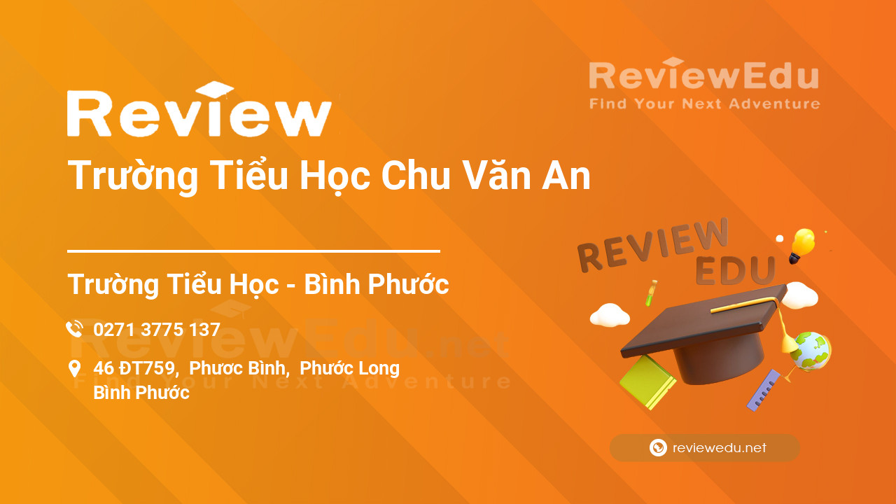 Review Trường Tiểu Học Chu Văn An