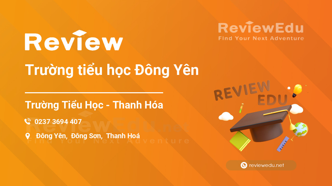 Review Trường tiểu học Đông Yên