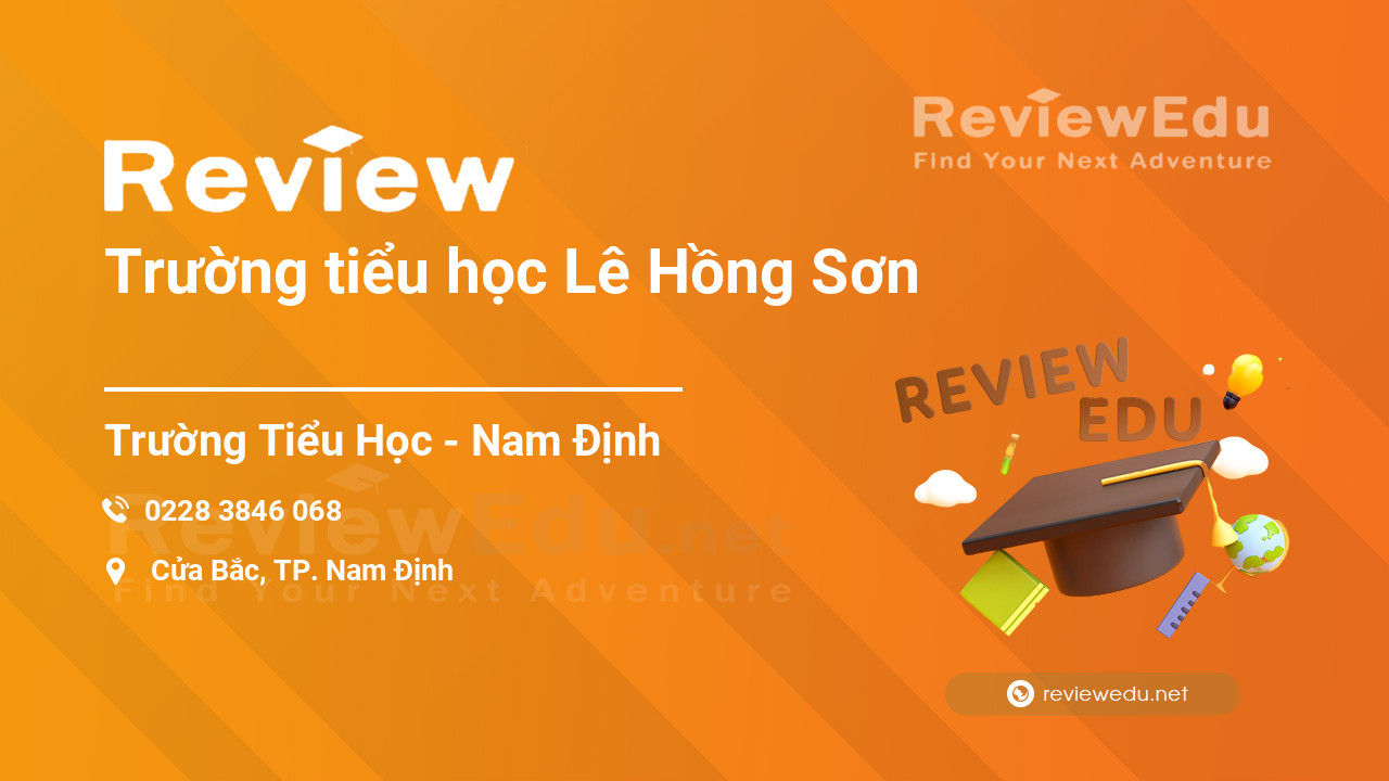 Review Trường tiểu học Lê Hồng Sơn