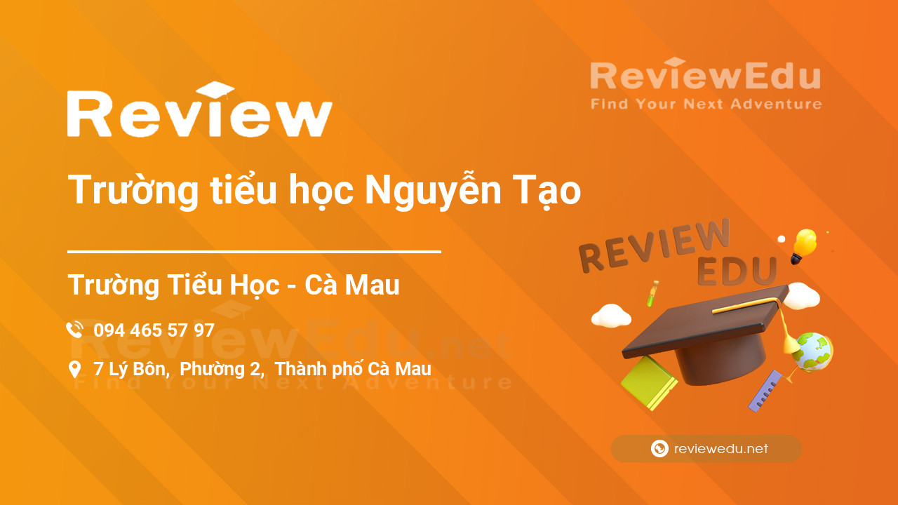 Review Trường tiểu học Nguyễn Tạo
