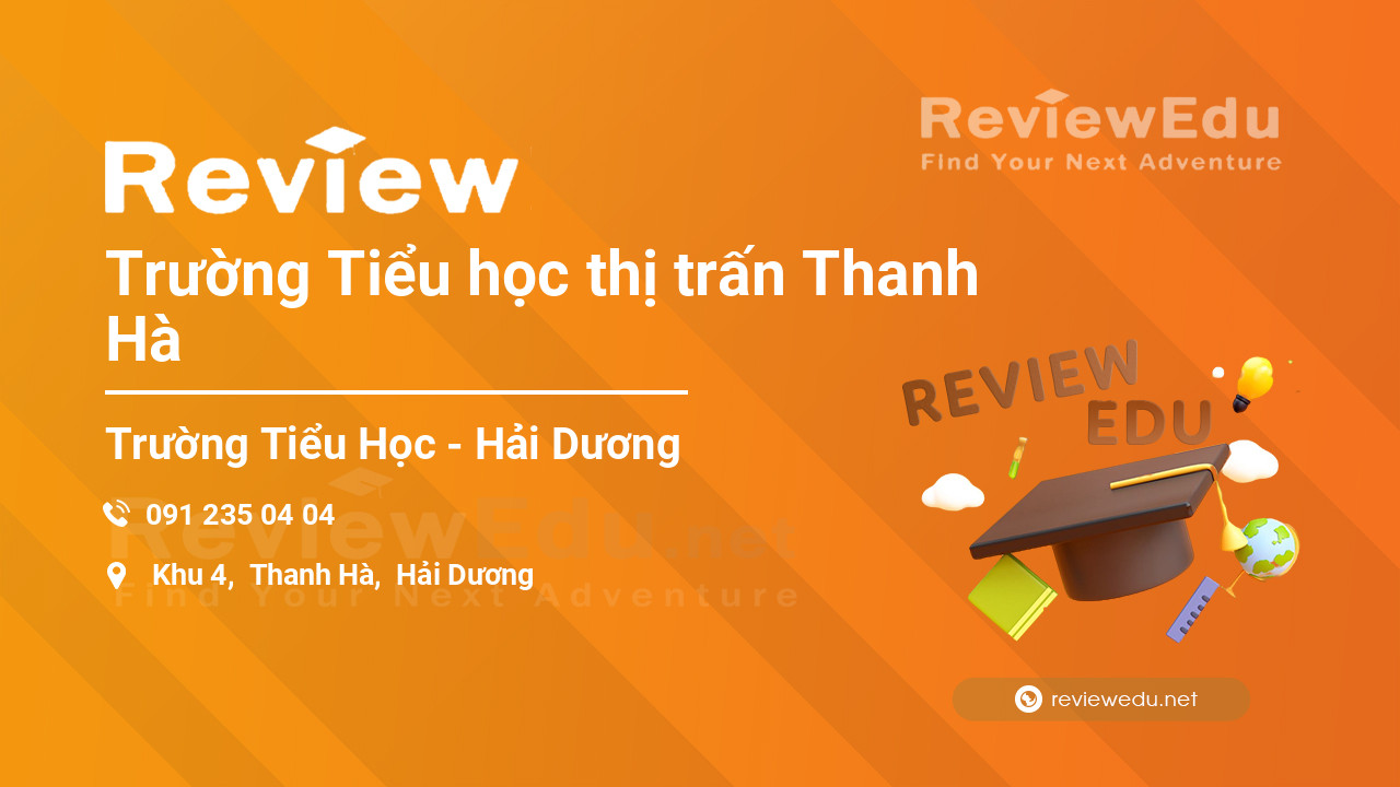 Review Trường Tiểu học thị trấn Thanh Hà