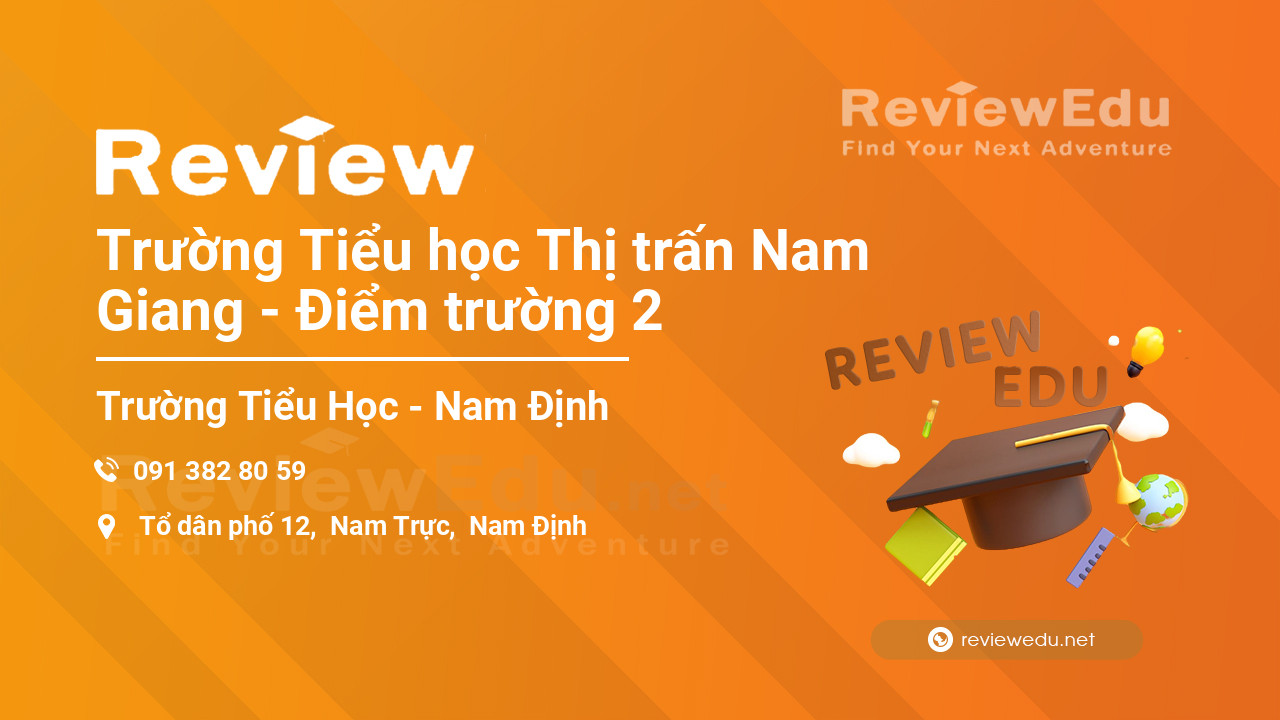 Review Trường Tiểu học Thị trấn Nam Giang - Điểm trường 2