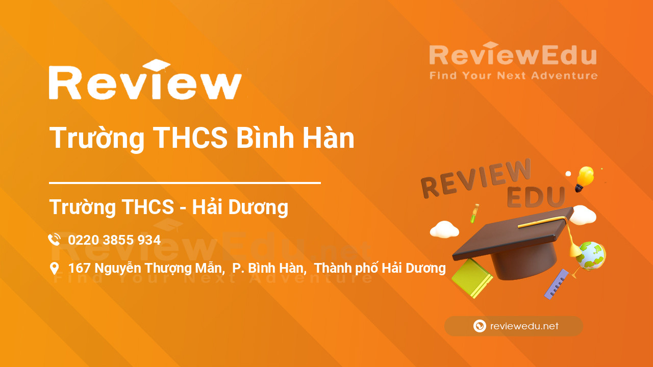 Review Trường THCS Bình Hàn
