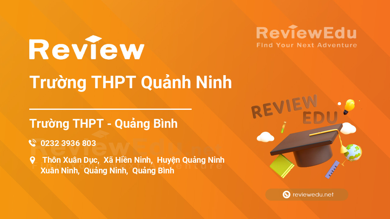 Review Trường THPT Quảnh Ninh
