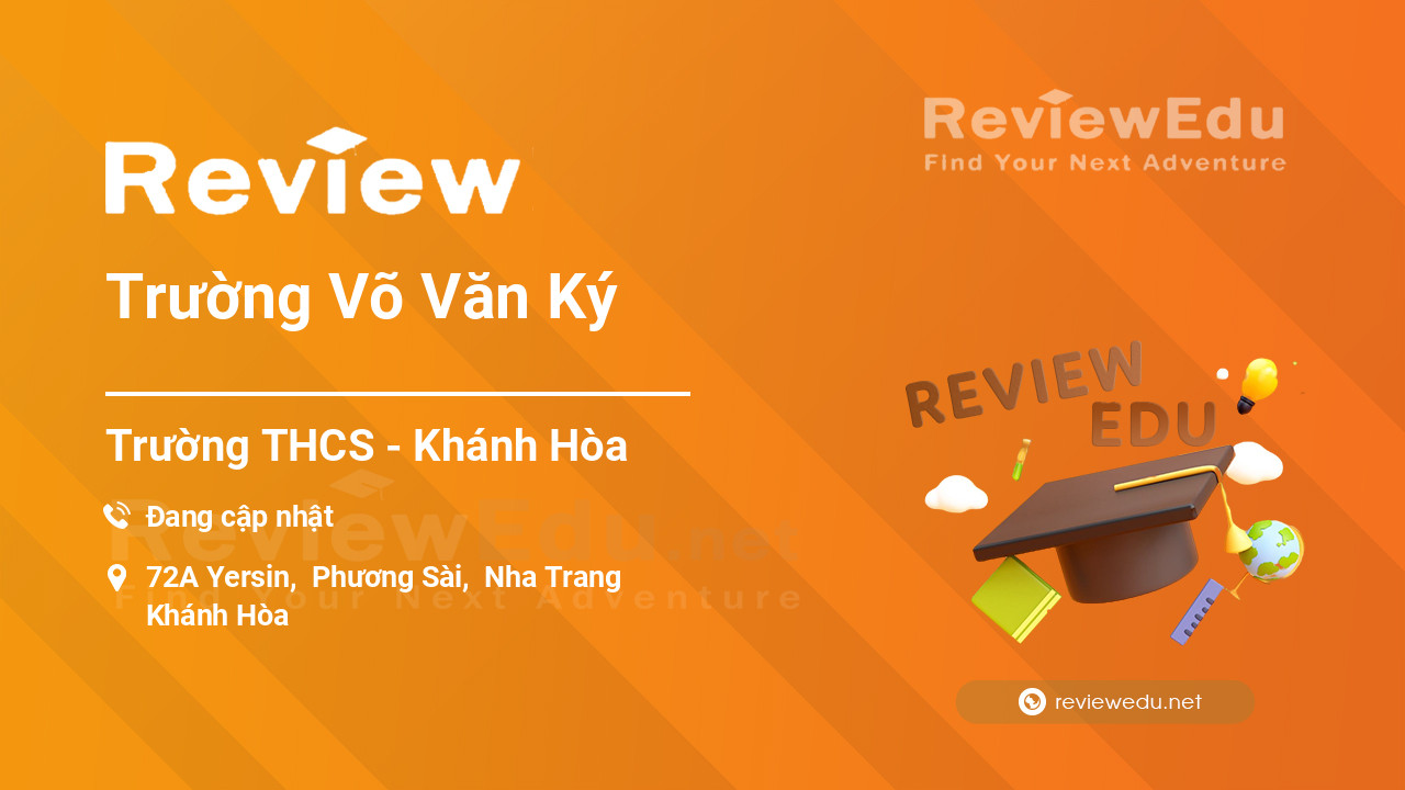 Review Trường Võ Văn Ký